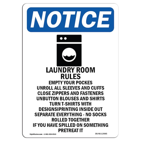 Safety Sign, OSHA Notice, 5" Height, Laundry Rules Empty Sign With Symbol, Portrait, 10PK
